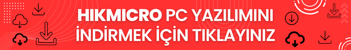 HIKMICRO Analyzer PC yazılımını indirin