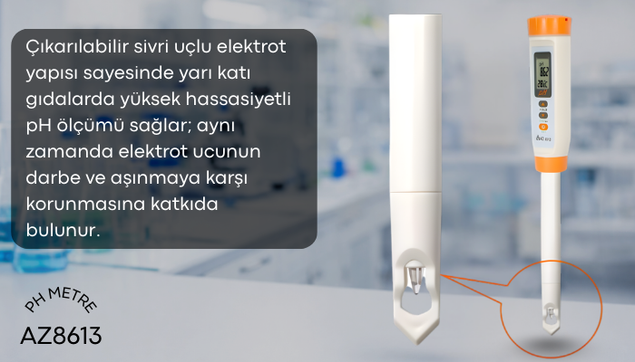 Az 8613 pH metre ile yarı katı gıdaların pH değeri ölçümü